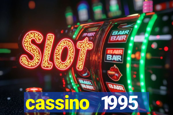 cassino 1995 dublado online